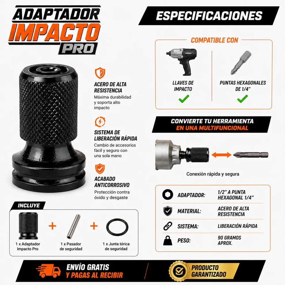 ADAPTADOR IMPACTO PRO Convierte tu llave de impacto en una herramienta multifuncional