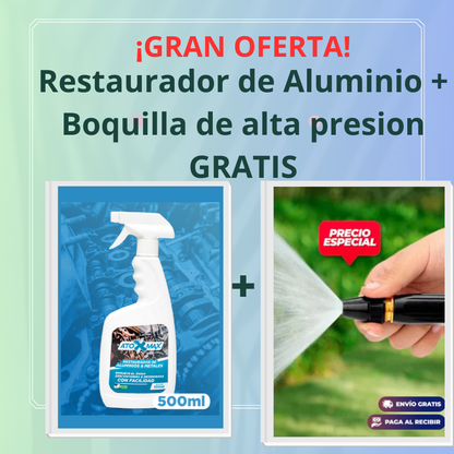 ¡Recupera el Brillo de Tus Metales! Restaurador de Aluminio + Boquilla de Alta Presión GRATIS